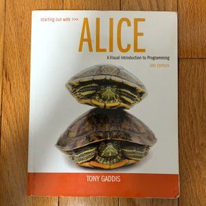 Starting Out with Alice: Intro to Programming